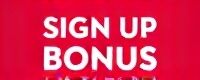 sign up bonus